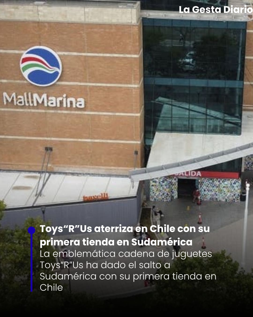 Toys“R”Us aterriza en Chile con su primera tienda en Sudamérica