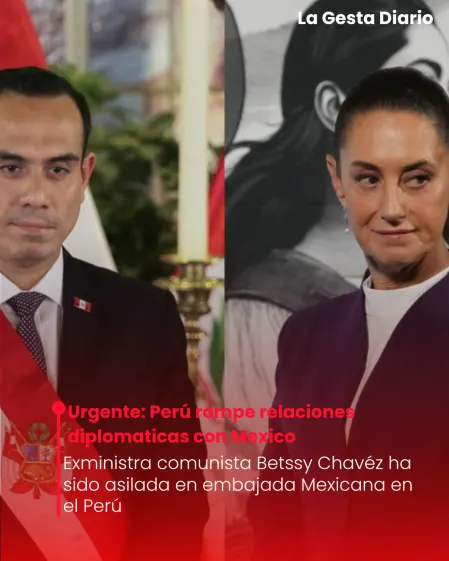 Urgente: Perú rompe relaciones diplomaticas con Mexico
