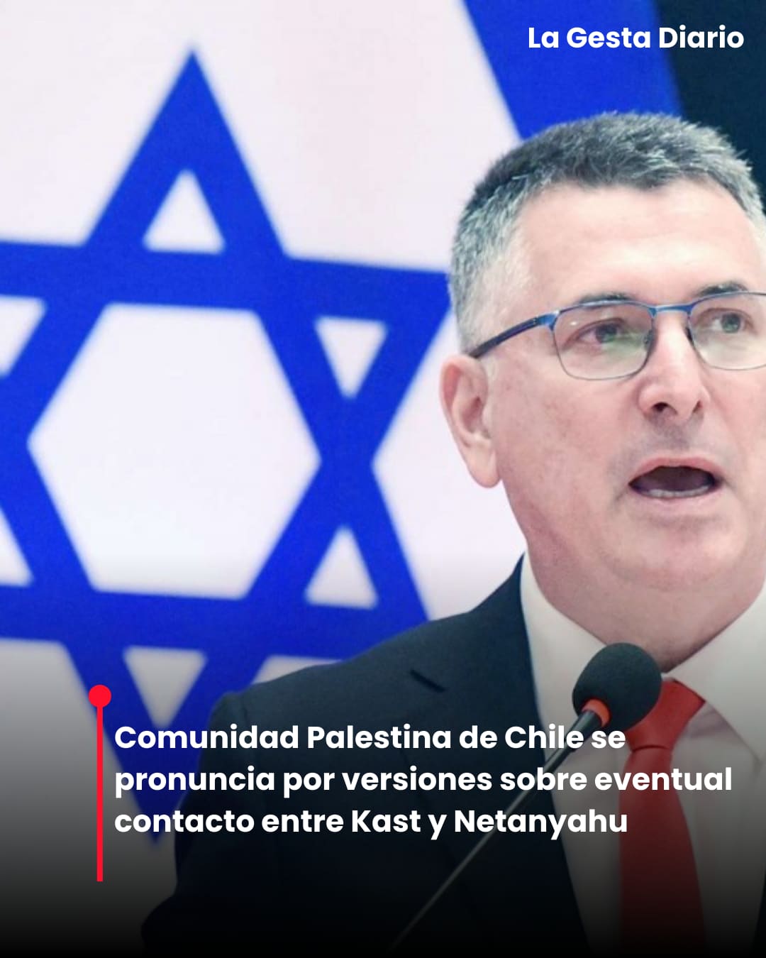 Comunidad Palestina de Chile se pronuncia por versiones sobre eventual contacto entre Kast y Netanyahu