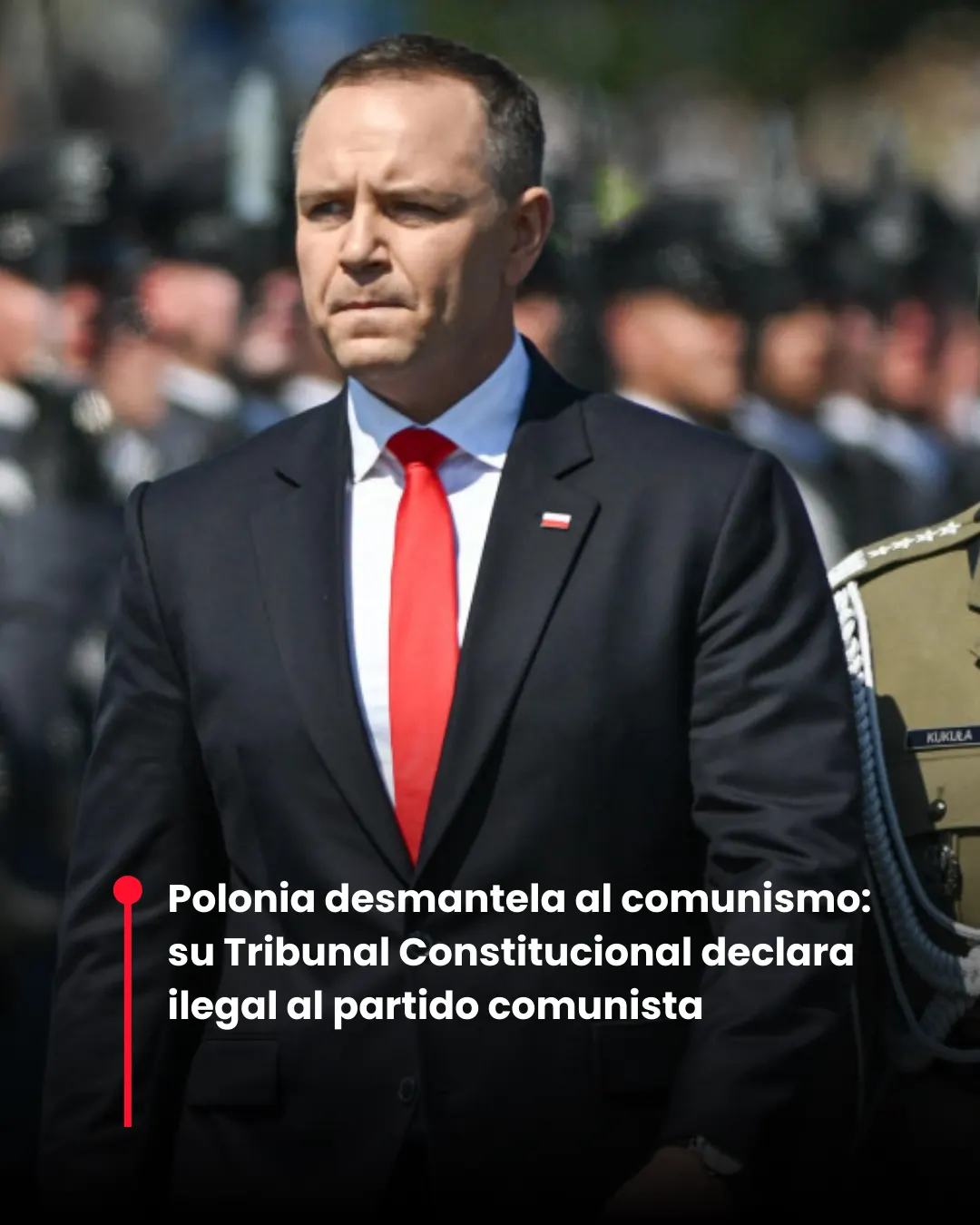 Polonia desmantela al comunismo: su Tribunal Constitucional declara ilegal al partido comunista