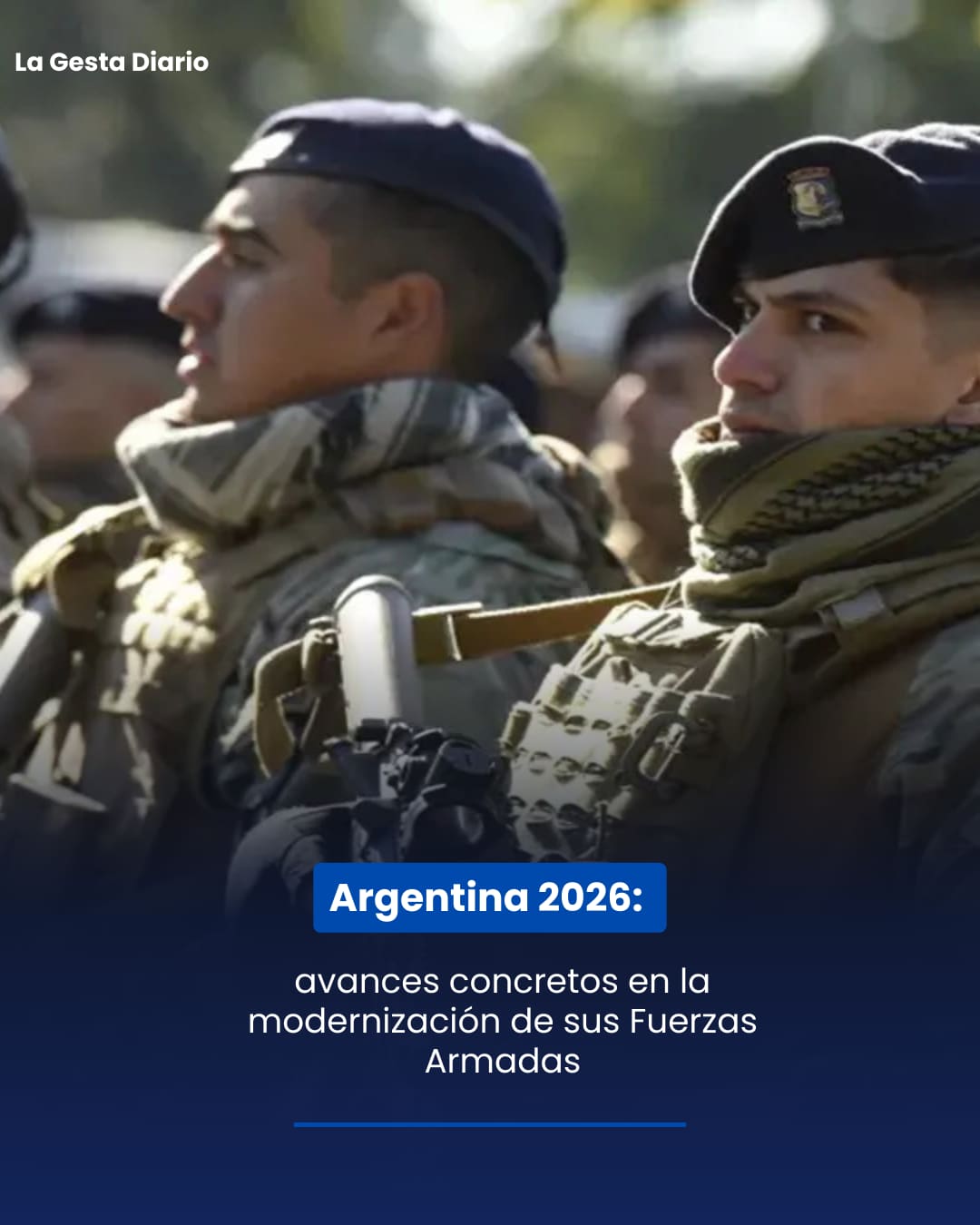 Argentina 2026: avances concretos en la modernización de sus Fuerzas Armadas