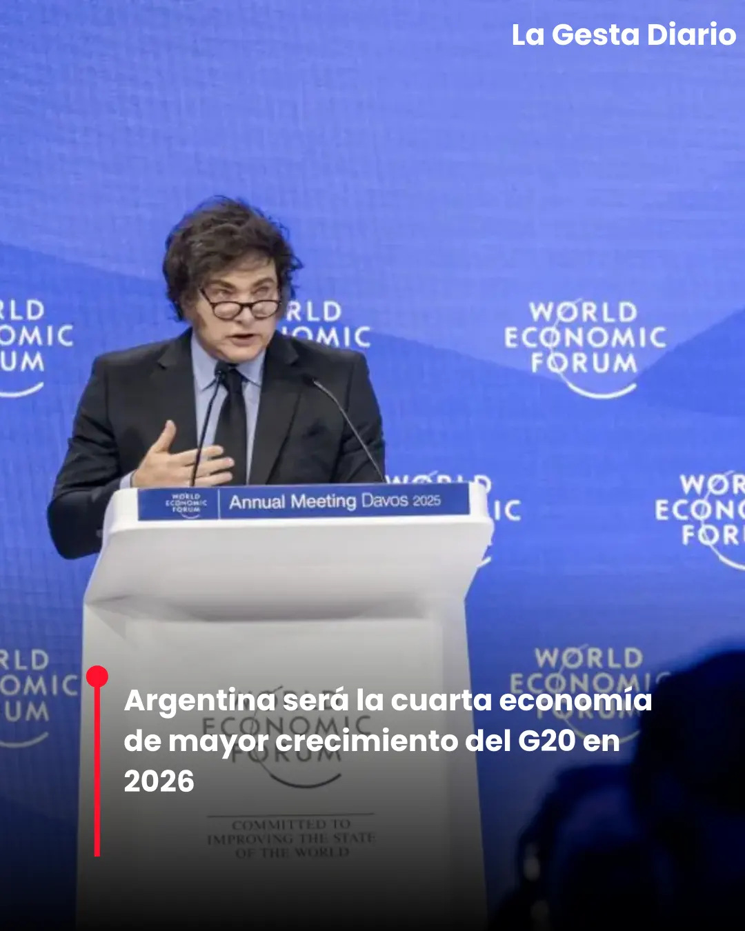Argentina será la cuarta economía de mayor crecimiento del G20 en 2026