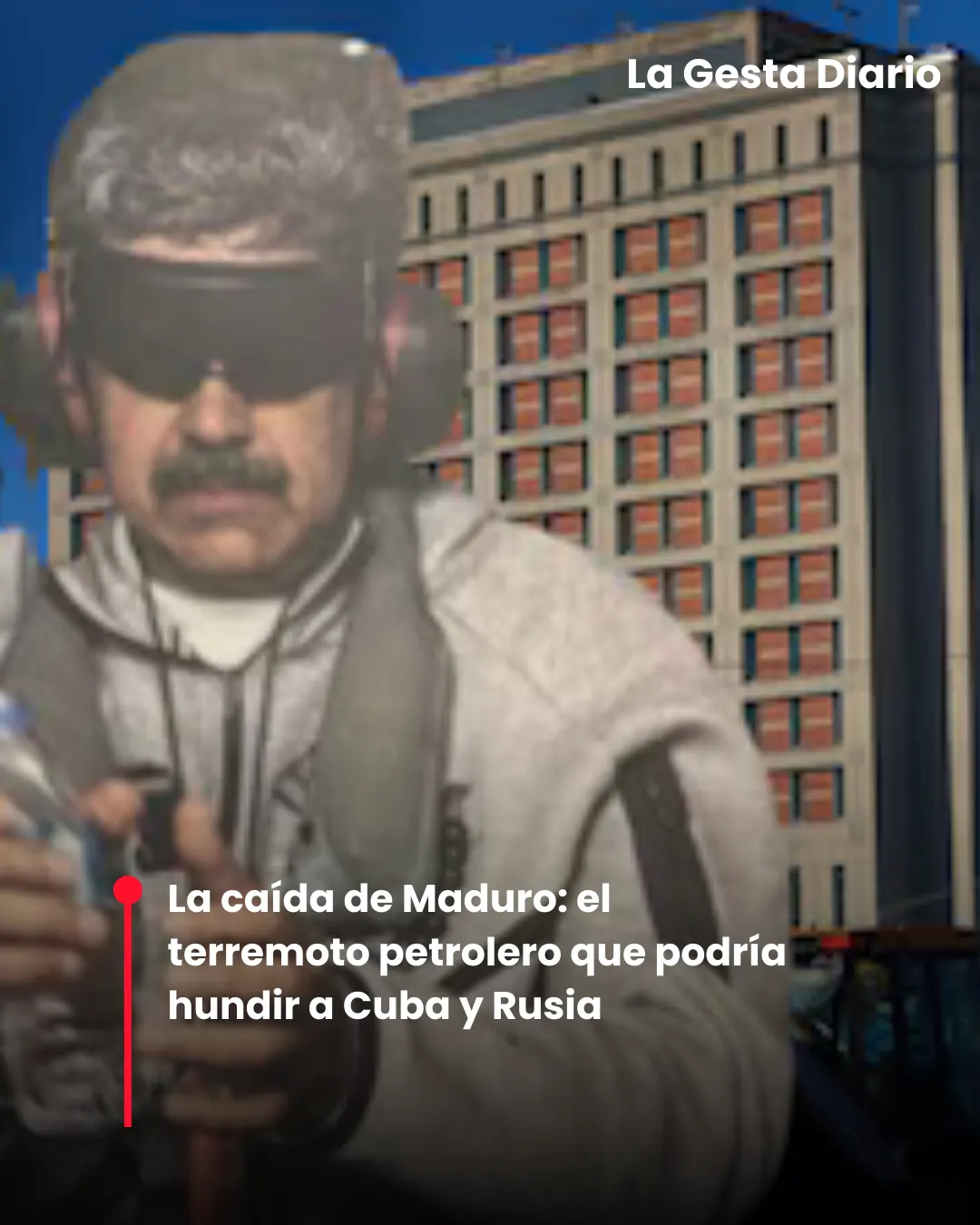 La caída de Maduro: el terremoto petrolero que podría hundir a Cuba y Rusia