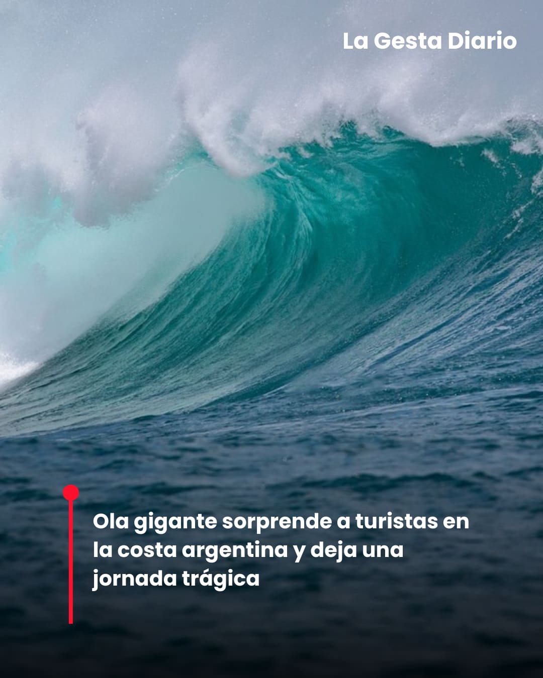 Ola gigante sorprende a turistas en la costa argentina y deja una jornada trágica