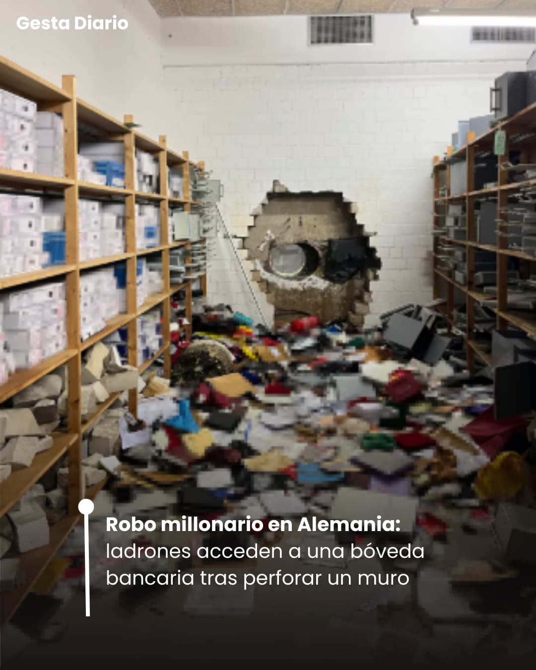 Robo millonario en Alemania: ladrones acceden a una bóveda bancaria tras perforar un muro