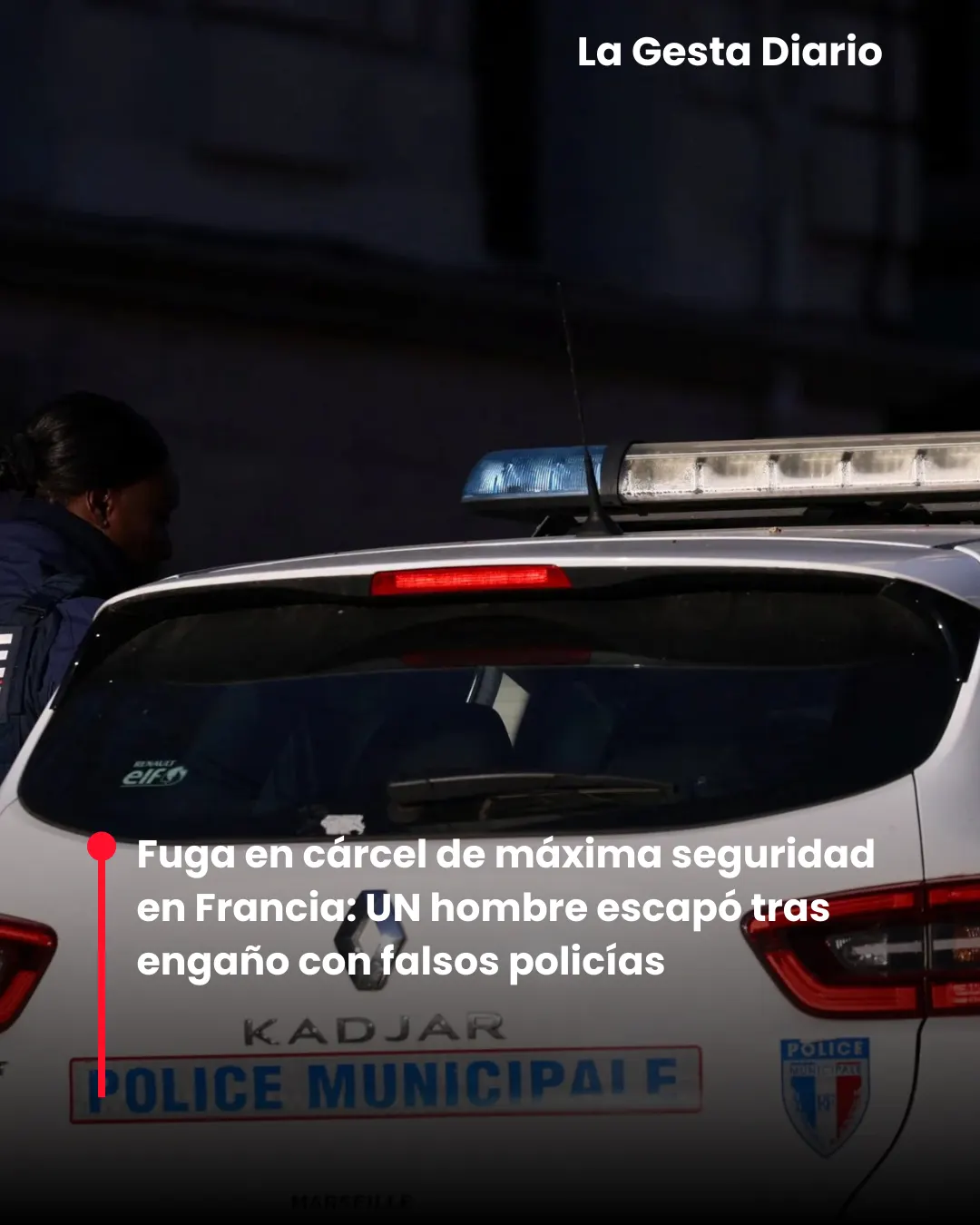 Fuga en cárcel de máxima seguridad en Francia: Reo escapó tras engaño con falsos policías