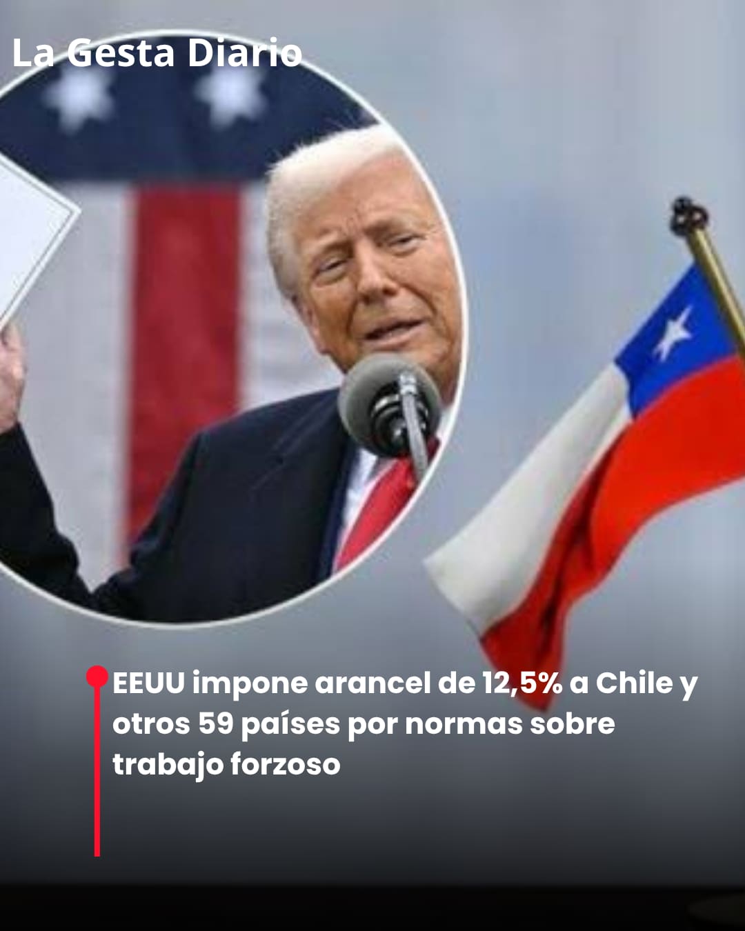 EEUU impone arancel de 12,5% a Chile y otros 59 países por normas sobre trabajo forzoso