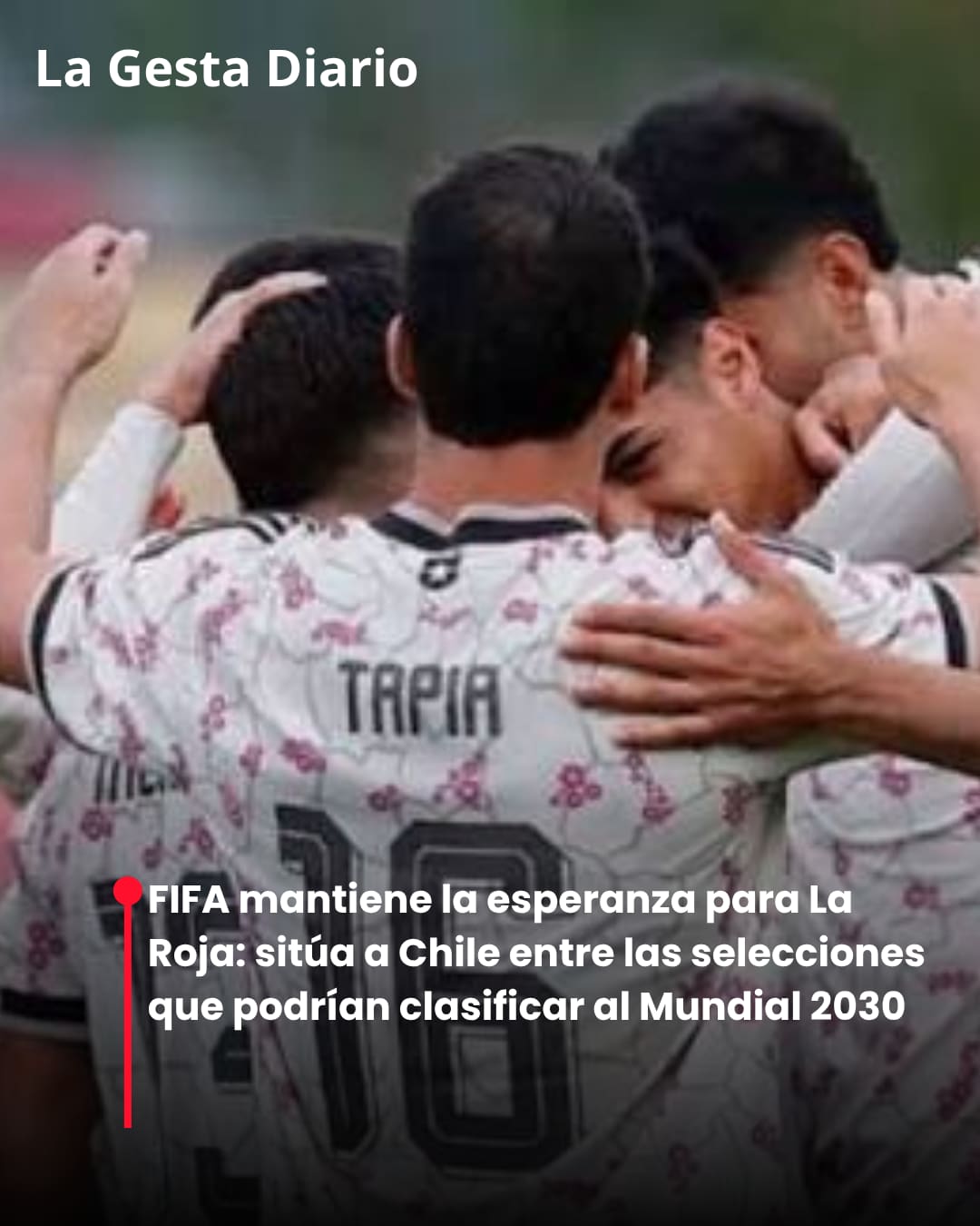 FIFA mantiene la esperanza para La Roja: sitúa a Chile entre las selecciones que podrían clasificar al Mundial 2030