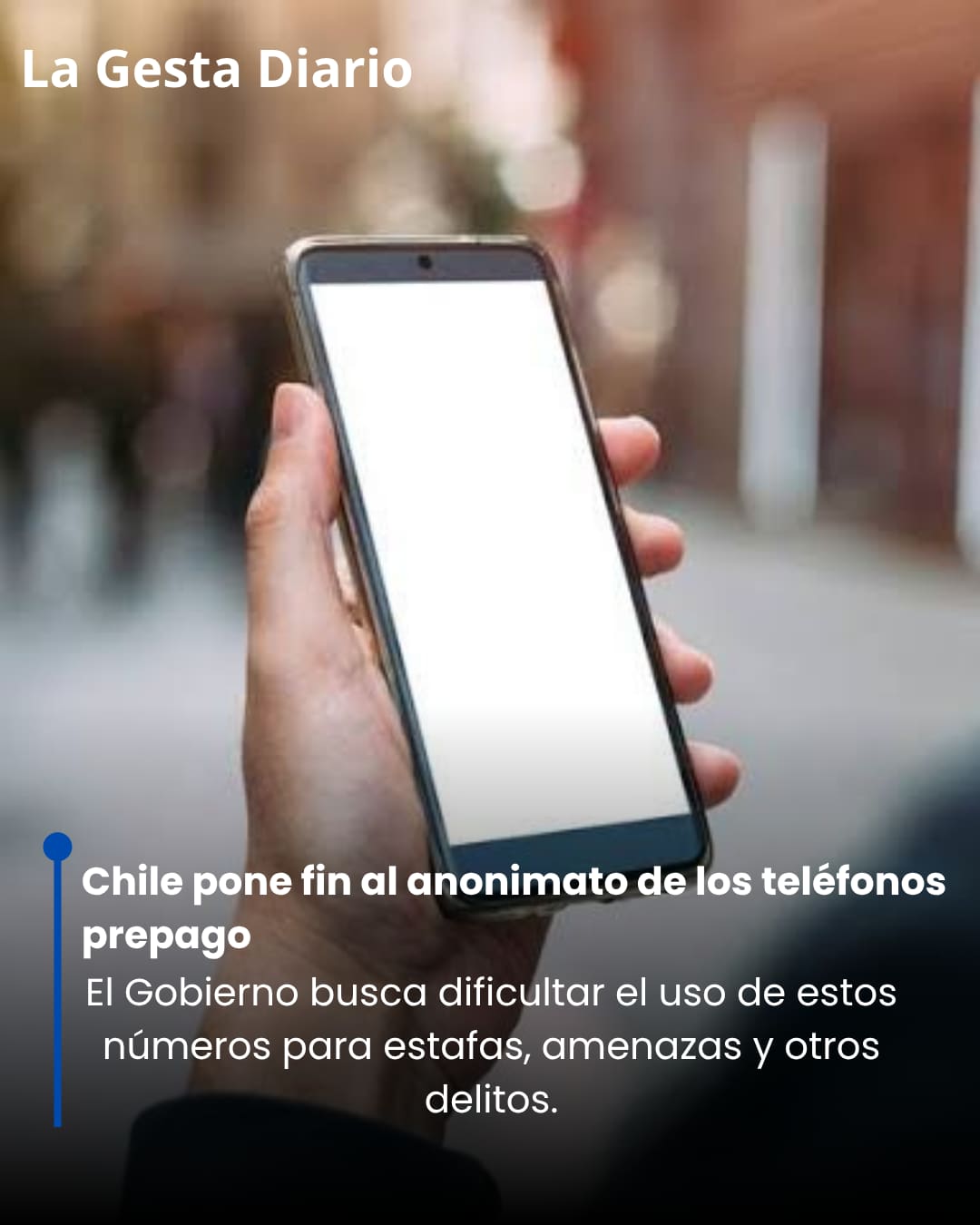 Chile pone fin al anonimato de los teléfonos prepago: todas las líneas deberán estar asociadas a una identidad
