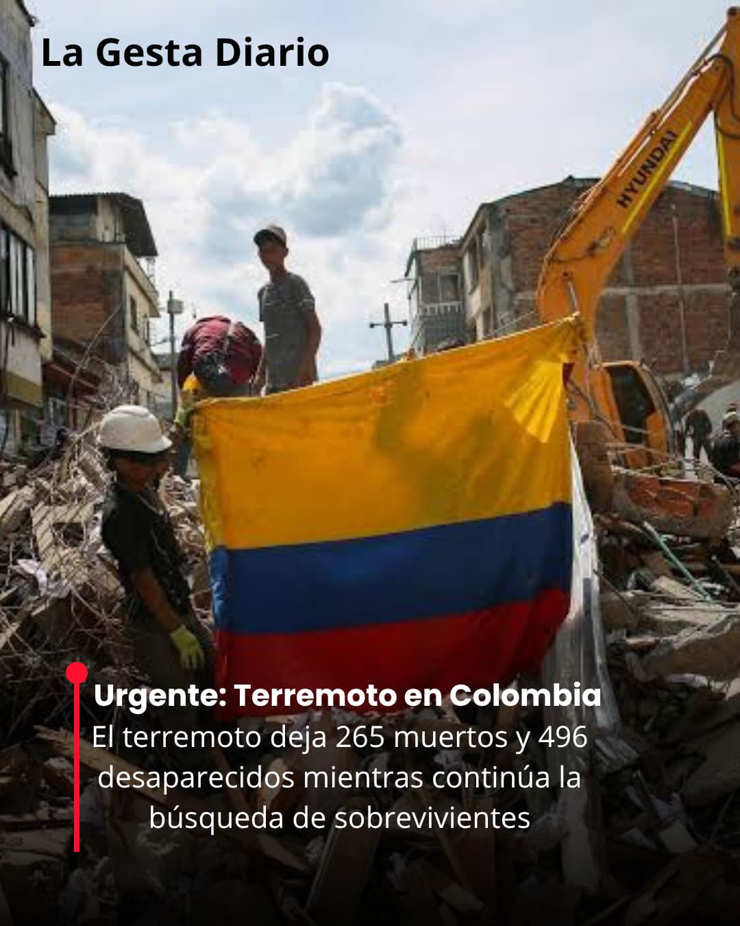 Terremoto en Colombia deja 265 muertos y 496 desaparecidos mientras continúa la búsqueda de sobrevivientes